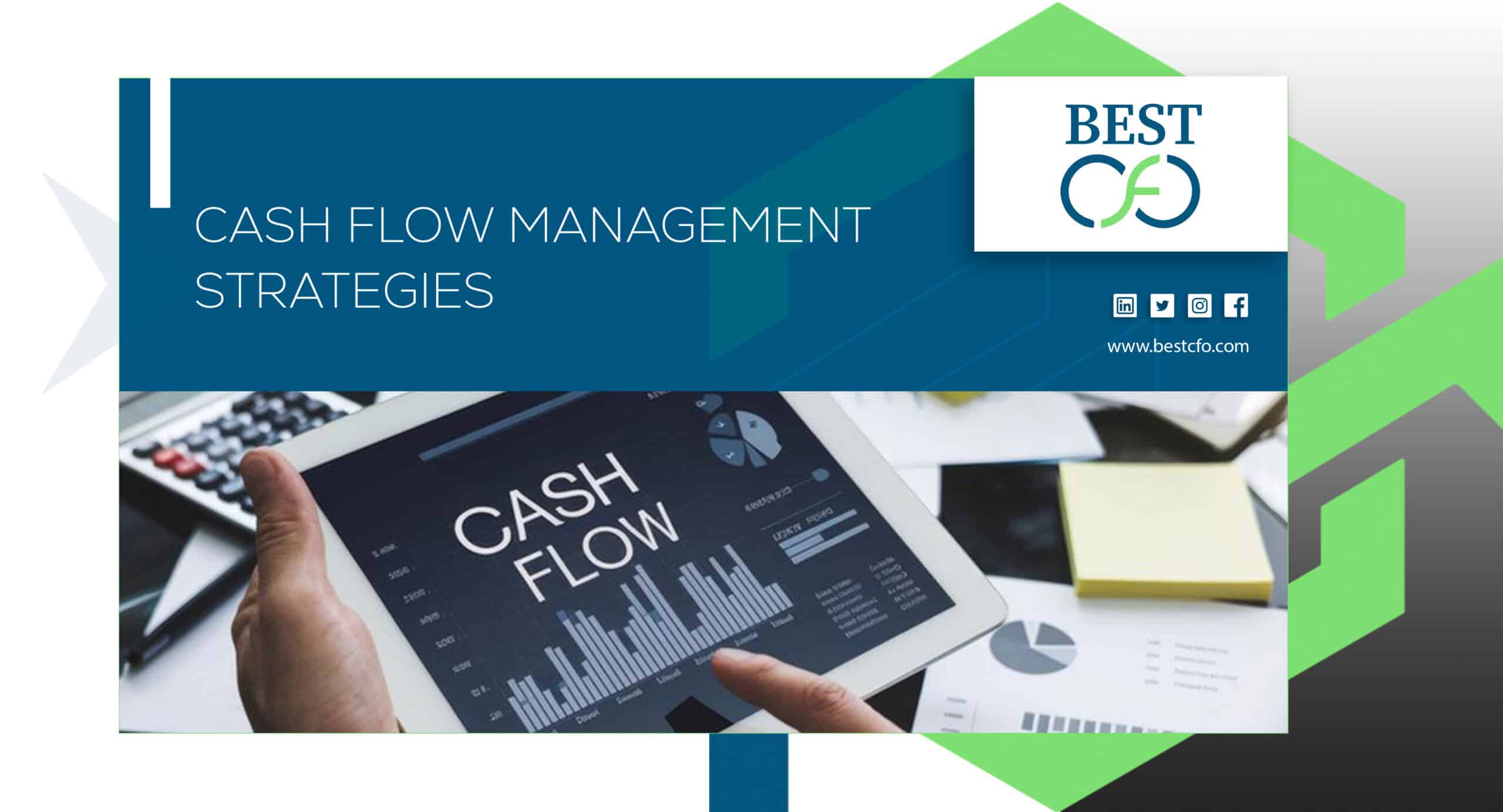 Cash Flow Management Strategies: Complete Guide on how to improve your cash flow management