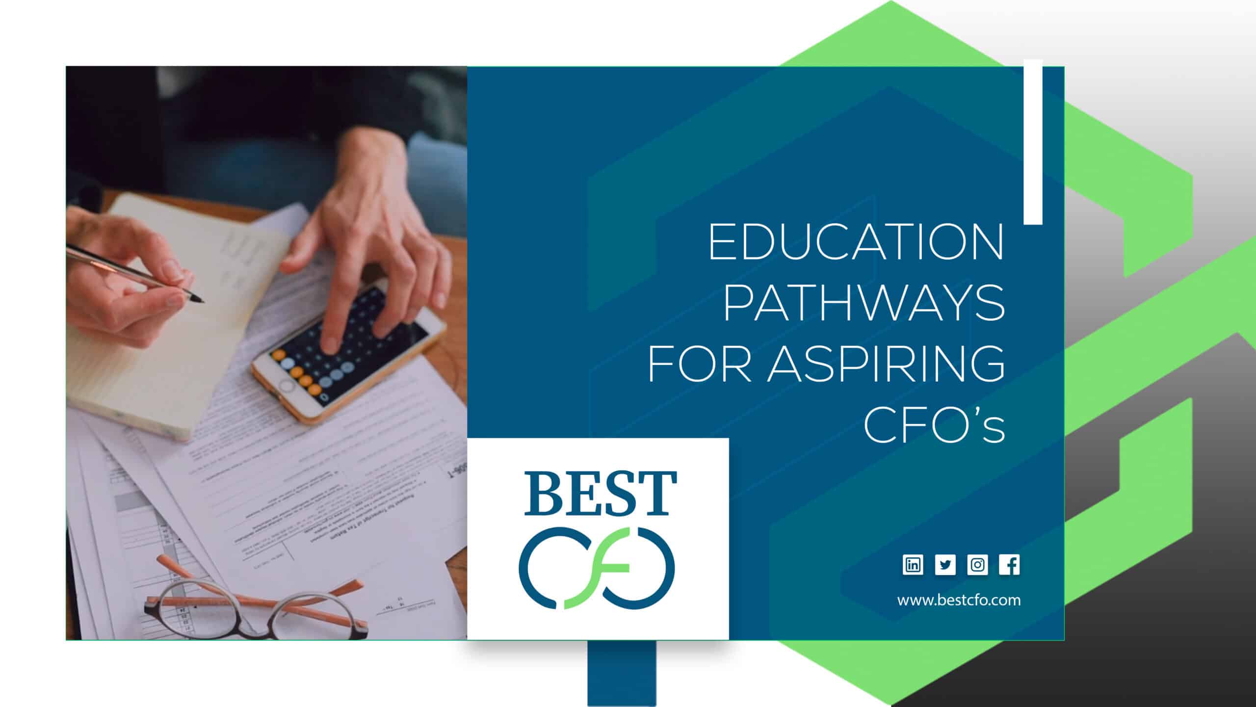 Education Pathways for Aspiring CFOs