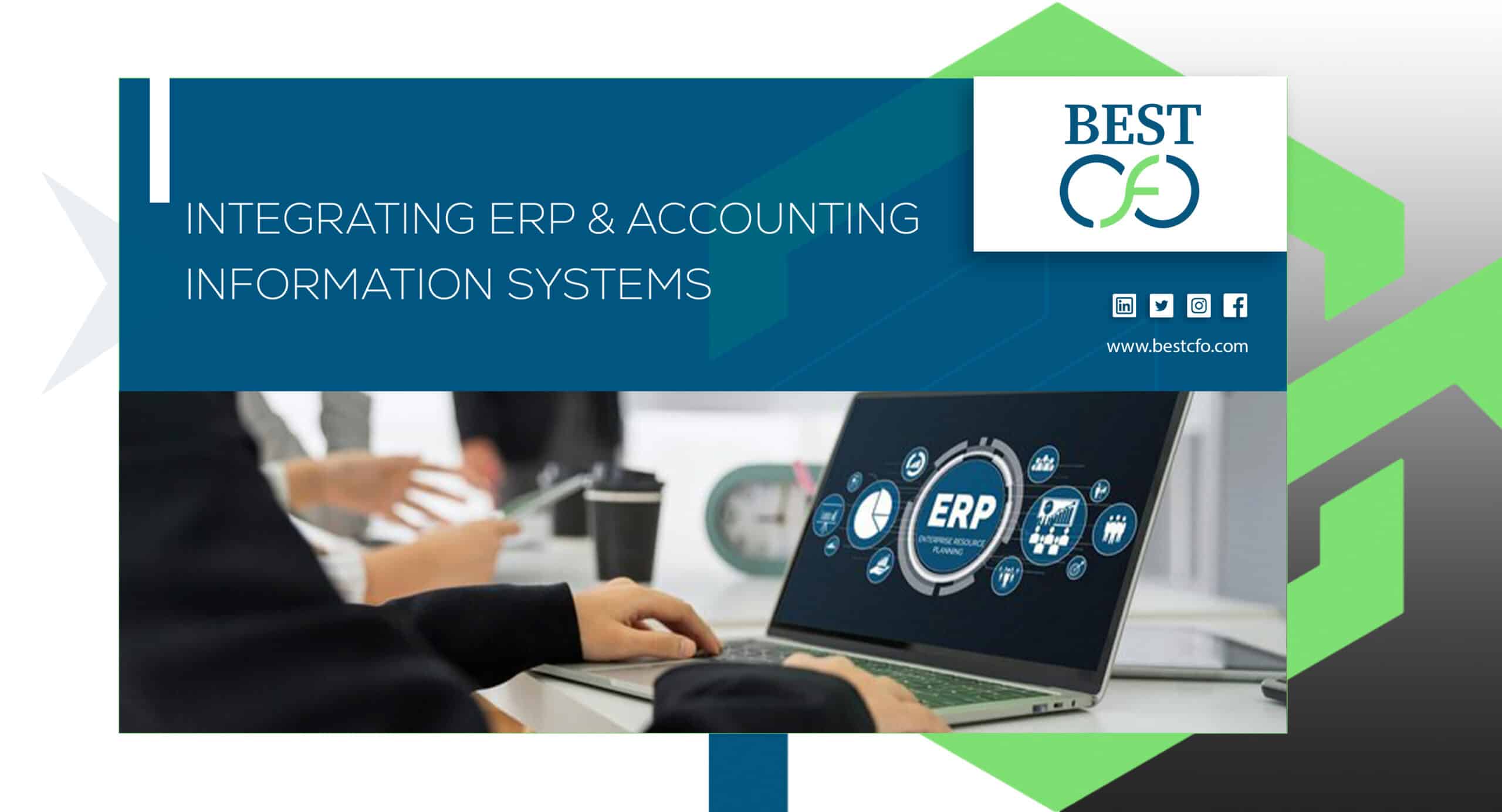 ERP Accounting Systems and How Your Business Can Benefit From Them.